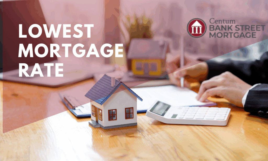 How to Get the Lowest Mortgage Rate in Ottawa
